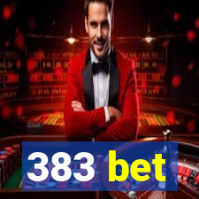 383 bet